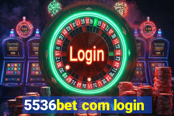 5536bet com login